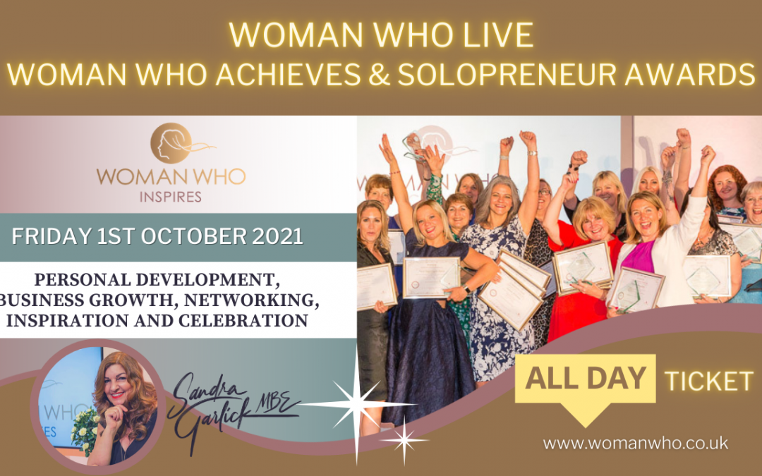 SOLD OUT! Woman Who Live & Woman Who Achieves and Solopreneur Awards Lunch (All Day Ticket)