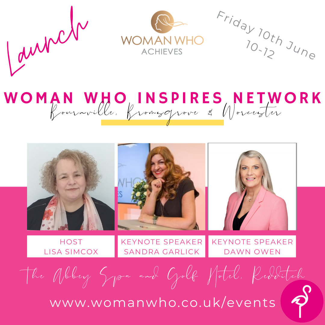 Woman Who Inspires Network Worcestershire featuring Lisa Simcox, Sandra Garlick MBE and Dawn Owen